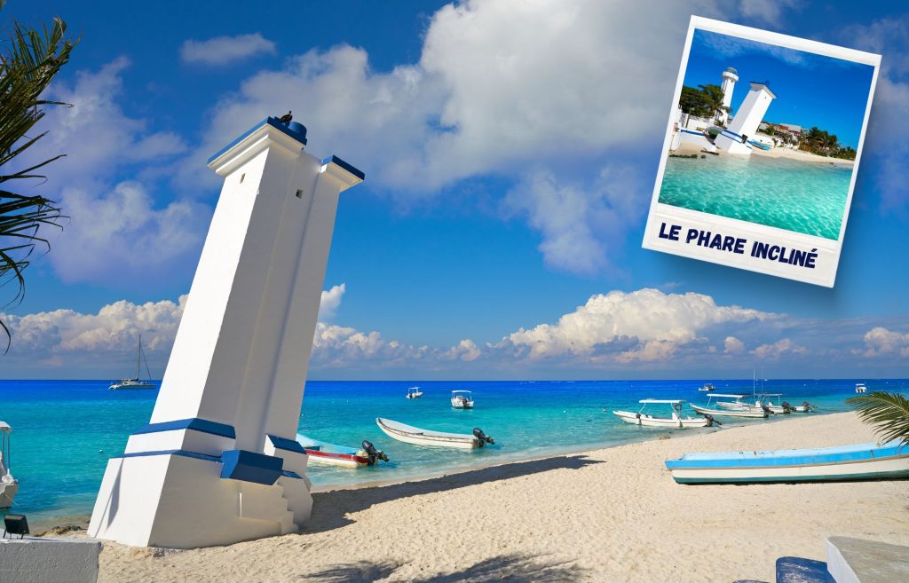 Phare incliné de Puerto Morelos
